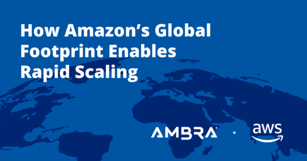 AWS Presentation: How Amazon's Global Footprint Enables Rapid Scaling