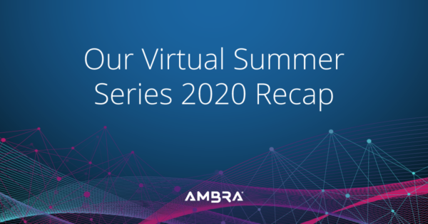 Virtual Summer Series Recap